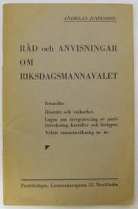 Råd och anvisningar om riksdagsmannavalet.