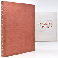 The Clarence Buckingham Collection of Japanese Prints. Volume I : The Primitives. Voume .II: Harunobu, Koryusai, Shigemasa Their followers & Contemporaries