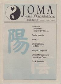 JOMA Journal of Oriental Medicine in America  Spring 1997, Volume 1, Number 3