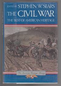 The Civil War: The Best of American Heritage