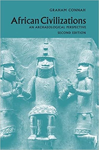 African Civilizations. An archaeological…
