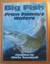 Big Fish from Famous Waters