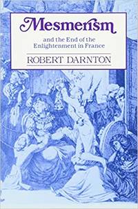 cover of Mesmerism and the End of the Enlightenment in France