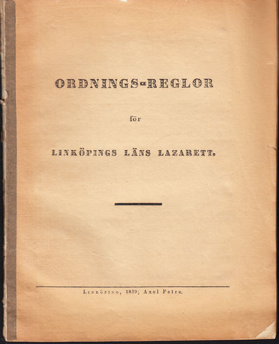 Ordnings-reglor för Linköpings läns lazarett.