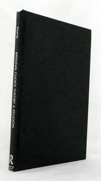 cover of Rational Choice Theory and Religion : Summary and Assessment