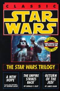 The Star Wars Trilogy: A New Hope/The Empire Strikes Back/Return of the Jedi