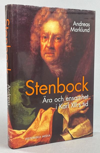 Stenbock. Ära och ensamhet i Karl XII:s tid.…