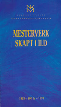 MESTERVERK SKAPT I ILD.  Nordenfjeldske…