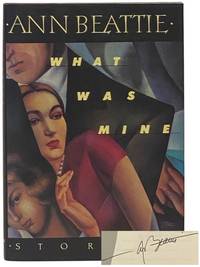 What Was Mine: Stories