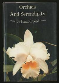 Orchids and Serendipity