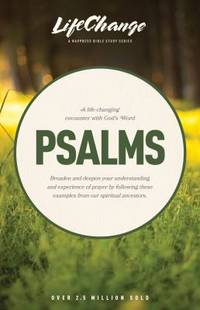 A Life-Changing Encounter with God's Word from the Book of PSALMS