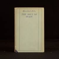 The Soul of Spain by Havelock Ellis - 1926