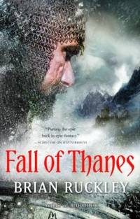 Fall of Thanes by Ruckley, Brian - 2009