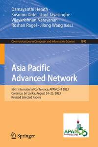 Asia Pacific Advanced Network : 56th International Conference, APANConf 2023, Colombo, Sri Lanka,...