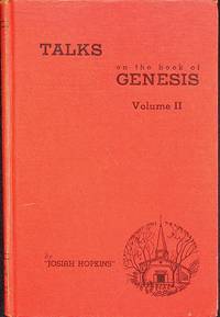 Talks on the Book of Genesis Volume II
