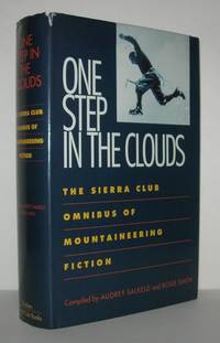 ONE STEP IN THE CLOUDS The Sierra Club Omnibus of Mountaineering Fiction