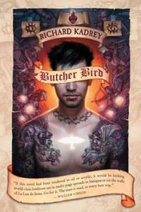 Butcher Bird de Kadrey, Richard - 2007