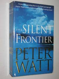 The Silent Frontier
