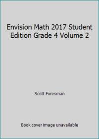Envision Math 2017 Student Edition Grade 4 Volume 2