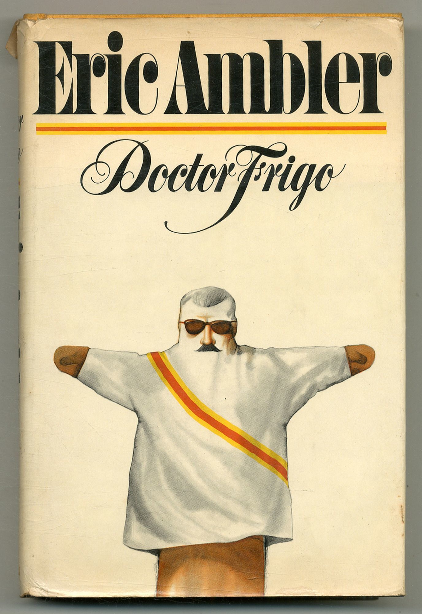 Doctor Frigo by AMBLER, Eric | Search for Rare Books | ABAA