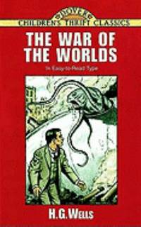 The War of the Worlds (Dover Children&#039;s Thrift Classics) by H. G. Wells - 1999