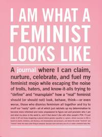 Knock Knock I Am What A Feminist Looks Like Inner-Truth Journal (Notebook / blank book)