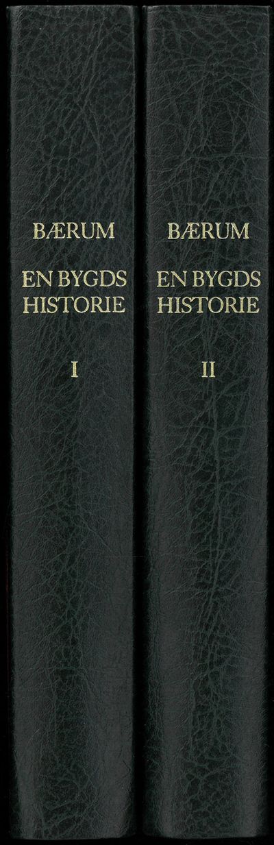 Bærum. En bygds historie. I-II. Faksimile.