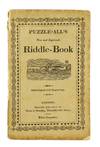 Peter Puzzle-all's New and Improved Riddle Book; or, Amusing Companion. Containing some of the best Enigmas, Charades, Rebusses, Anagrams, Conundrums, &c. ever printed