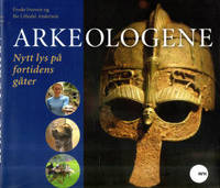 Arkeologene. Nytt lys på framtidens gåter