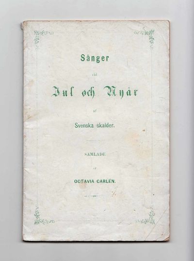 Jul och nyår. Sånger af Tegnér, Franzén, O. von…