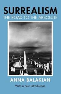 cover of Surrealism: Road to the Absolute
