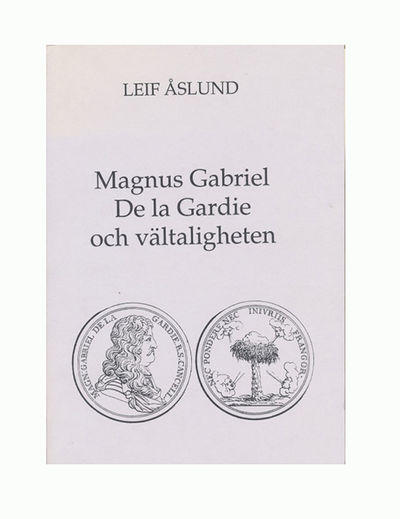 Magnus Gabriel De la Gardie och vältaligheten.…