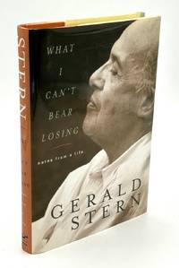 What I Can't Bear Losing, Notes from a Life, inscribed to Natalie & Don Petesch