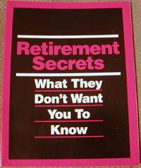 Retirement Secrets What They Don't Want You to Know