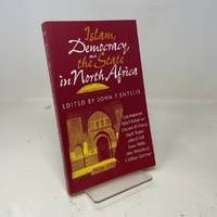 Islam, Democracy, and the State in North Africa (Arab and Islamic Studies)