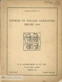 SOURCES OF ENGLISH LITERATURE BEFORE 1640