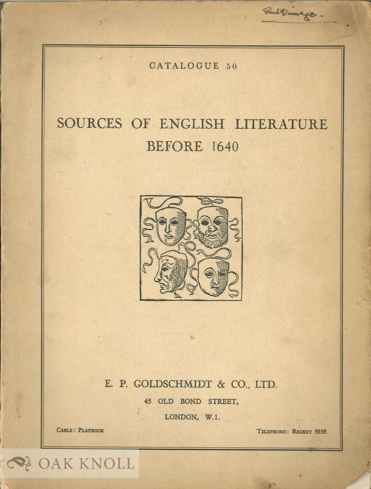 SOURCES OF ENGLISH LITERATURE BEFORE 1640