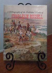 Bibliography of the Published Works of Charles M. Russell