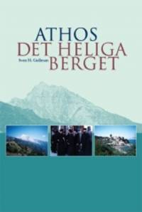 Athos.  Det heliga berget.