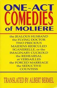 One-Act Comedies of Moliere : Seven Plays
