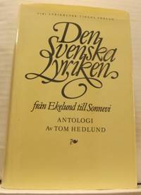 Den svenska lyriken från Ekelund till Sonnevi.…