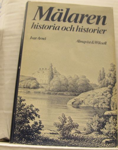 Mälaren. Historia och historier.