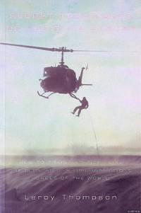 Secret Techniques of the Elite Forces: How to Train and Fight Like the Elite and Special...