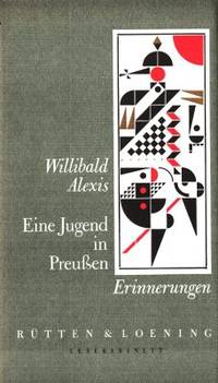 Eine Jugend in Preussen. Erinnerungen.