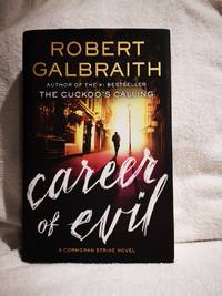 Career of Evil (Cormoran Strike Novels)