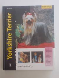 Yorkshire Terrier by Rachel Keyes - 2006