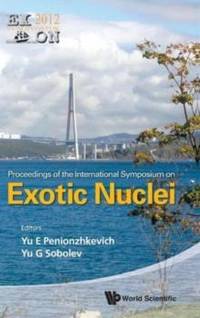 EXOTIC NUCLEI: EXON-2012
