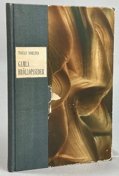 Gamla bröllopsseder hos svenska allmogen. [Utg.…