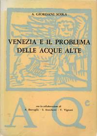VENEZIA E IL PROBLEMA DELLE ACQUE ALTE