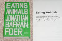 EATING ANIMALS by Foer, Jonathan Safran - 2009